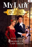 Cover-Bild zum Titel 'Skandal um Lady Amelie' von 'Juliet Landon'
