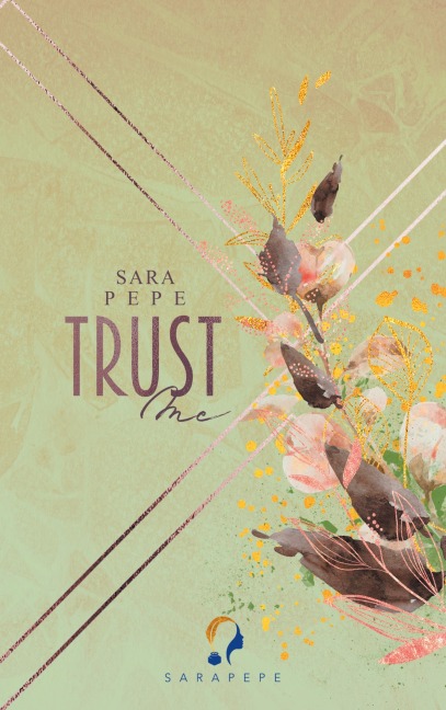 Trust me - Sara Pepe