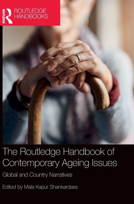The Routledge Handbook of Contemporary Ageing Issues - 