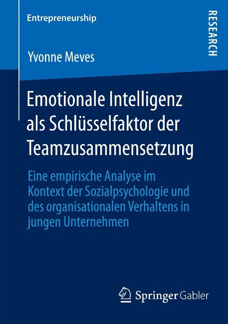 Emotionale Intelligenz als Schlüsselfaktor der Teamzusammensetzung - Yvonne Meves