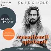 Cover-Bild zum Titel 'sensationell spirituell' von 'Sah D'Simone'