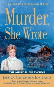 Cover-Bild zum Titel 'Murder, She Wrote: The Murder of Twelve' von 'Jessica Fletcher, Jon Land'