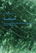 Cover-Bild zum Titel 'Kraftstoff' von 'Conni Maria Cervo'