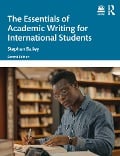 The Essentials of Academic Writing for International Students - Stephen Bailey