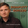 Cover-Bild zum Titel 'Komplett Schizzo' von 'Thomas Piller'