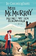 Cover-Bild zum Titel 'Miss McMurray rechnet mit dem Schlimmsten' von 'Jo Cunningham'