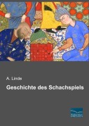 Cover-Bild zum Titel 'Geschichte des Schachspiels' von 'A. Linde'