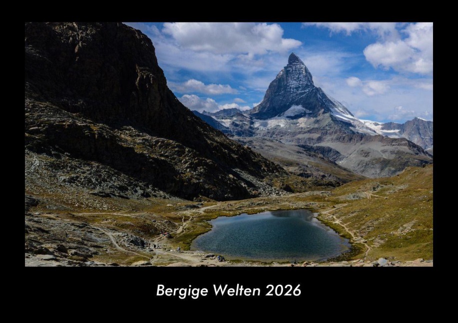 Bergige Welten 2026 Fotokalender DIN A3 - Tobias Becker