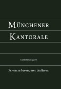 Cover-Bild zum Titel 'Münchener Kantorale: Feiern zu besonderen Anlässen (Band F). Kantorenausgabe' von ''