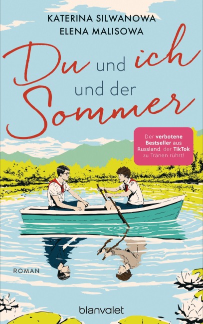Du und ich und der Sommer - Elena Malisowa, Katerina Silwanowa