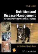 Cover-Bild zum Titel 'Nutrition and Disease Management for Veterinary Technicians and Nurses' von 'Ann Wortinger, Kara M. Burns'
