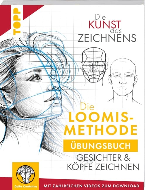 Die Kunst des Zeichnens. Die Loomis-Methode Übungsbuch - Maria Ellen Karin Zurowetz