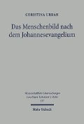 Cover-Bild zum Titel 'Das Menschenbild nach dem Johannesevangelium' von 'Christina Urban'