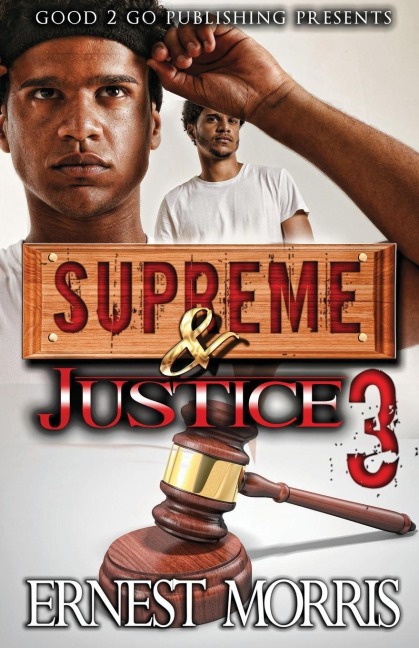 Supreme & Justice 3 - Ernest Morris