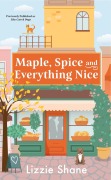 Cover-Bild zum Titel 'Maple, Spice & Everything Nice (Previously Published as Like Cats & Dogs)' von 'Lizzie Shane'