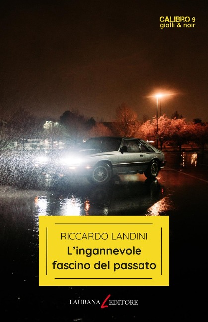 L' ingannevole fascino del passato - Riccardo Landini