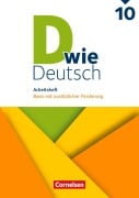 Cover-Bild zum Titel 'D wie Deutsch - Zu allen Ausgaben 10. Schuljahr - Arbeitsheft mit Lösungen' von 'Matthias Scholz, Stefanie Hemesath, Michaela Krauß, Sandra Heidmann-Weiß, Ricarda Lohrsträter'
