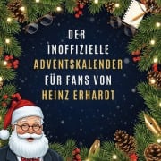 Cover-Bild zum Titel 'Der inoffizielle Adventskalender für Fans von Heinz Erhardt' von 'Jonah Friedrich'