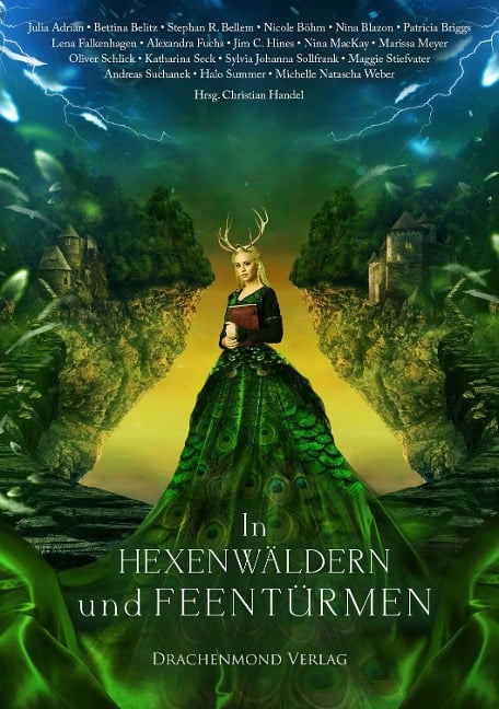In Hexenwäldern und Feentürmen - Christian Handel, Katharina Seck, Andreas Suchanek, Patricia Briggs, Oliver Schlick