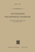 Cover-Bild zum Titel 'Wittgensteins Philosophische Grammatik' von 'Martin Lang'