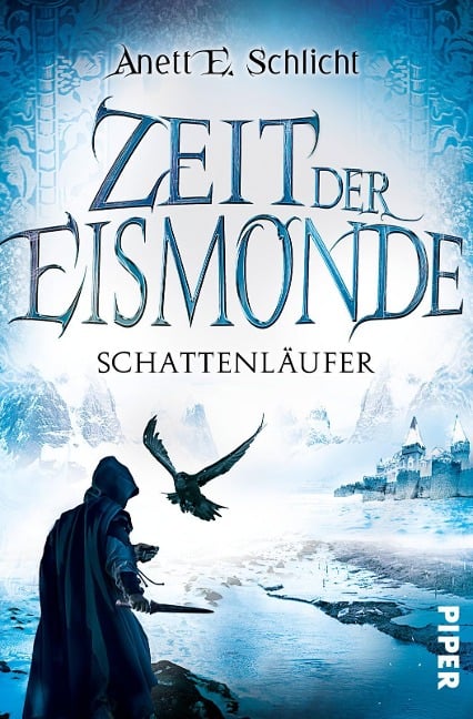 Zeit der Eismonde - Anett E. Schlicht