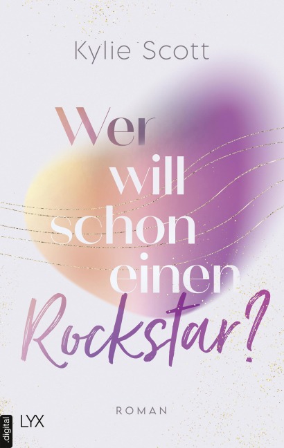 Wer will schon einen Rockstar? - Kylie Scott