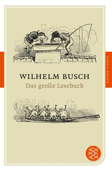 Das große Lesebuch - Wilhelm Busch