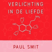 Cover-Bild zum Titel 'Verlichting in de liefde' von 'Paul Smit'