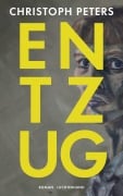 Cover-Bild zum Titel 'Entzug' von 'Christoph Peters'