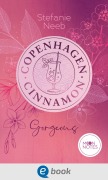 Cover-Bild zum Titel 'Copenhagen Cinnamon 2. Gorgeous' von 'Stefanie Neeb'