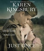 Cover-Bild zum Titel 'Just Once' von 'Karen Kingsbury'