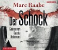 Cover-Bild zum Titel 'Der Schock' von 'Marc Raabe'