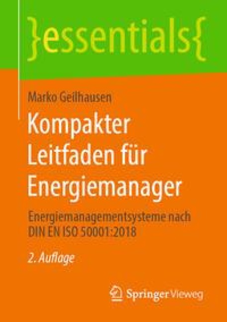 Kompakter Leitfaden für Energiemanager - Marko Geilhausen