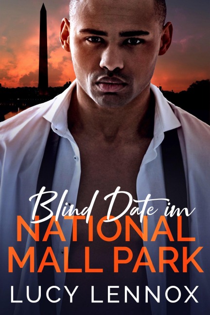 Blind Date im National Mall Park - Lucy Lennox