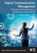 Cover-Bild zum Titel 'Digital Communication Management' von 'Mark Badham, Vilma Luoma-Aho'