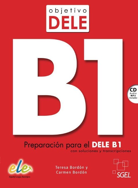 Objetivo DELE B1 Nuevo. Buch mit Audio-CD - Teresa Bordón, Carmen Bordón