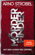 Cover-Bild zum Titel 'Mörderfinder - Mit den Augen des Opfers' von 'Arno Strobel'