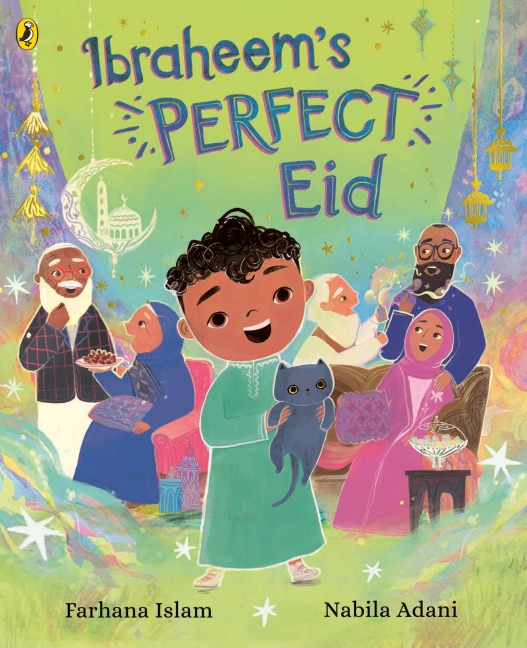 Ibraheem's Perfect Eid - Farhana Islam