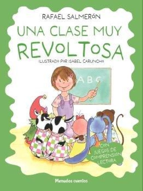 Una Clase Muy Revoltosa - Rafael Salmeron Lopez