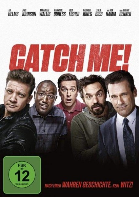 Catch me! - Mark Steilen, Rob McKittrick, Germaine Franco