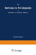 Cover-Bild zum Titel 'Die Bestimmung des Molekulargewichts in theoretischer und praktischer Beziehung' von 'Karl Windisch, Eugen Sell'