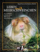 Cover-Bild zum Titel 'Leben mit Meerschweinchen' von 'Sigrid Toosen, Christian Ehrlich'