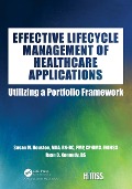 Cover-Bild zum Titel 'Effective Lifecycle Management of Healthcare Applications' von 'Susan Houston, Ryan Kennedy'