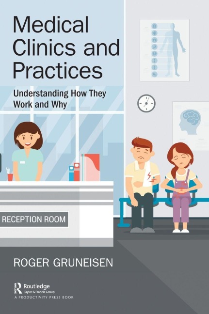 Medical Clinics and Practices - Roger Gruneisen
