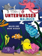 Cover-Bild zum Titel 'Mein Unter Wasser Malbuch' von 'Colori & Co.'