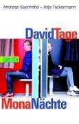 Cover-Bild zum Titel 'David Tage, Mona Nächte' von 'Andreas Steinhöfel, Anja Tuckermann'