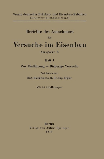 Berichte des Ausschusses für Versuche im Eisenbau Ausgabe B - Na Kögler