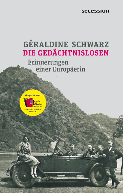 Die Gedächtnislosen - Géraldine Schwarz