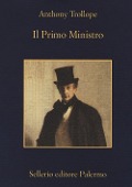Il Primo Ministro - Anthony Trollope