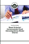 Cover-Bild zum Titel 'Basel Kriterleri Çerçevesinde Kredi Derecelendirme Model Önerisi' von 'Umut Burak Geyikçi'